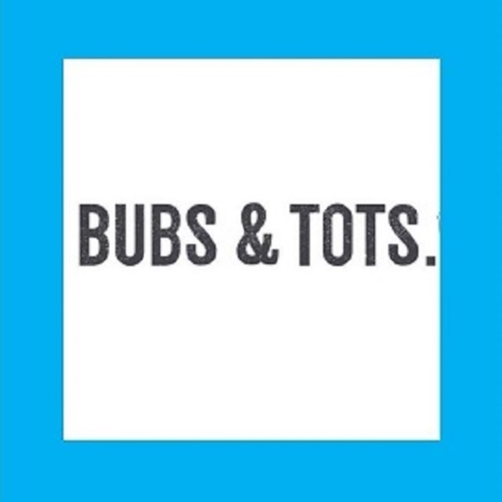 BUBS & TOTS 