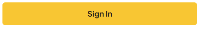 Yellow button with text Sign In